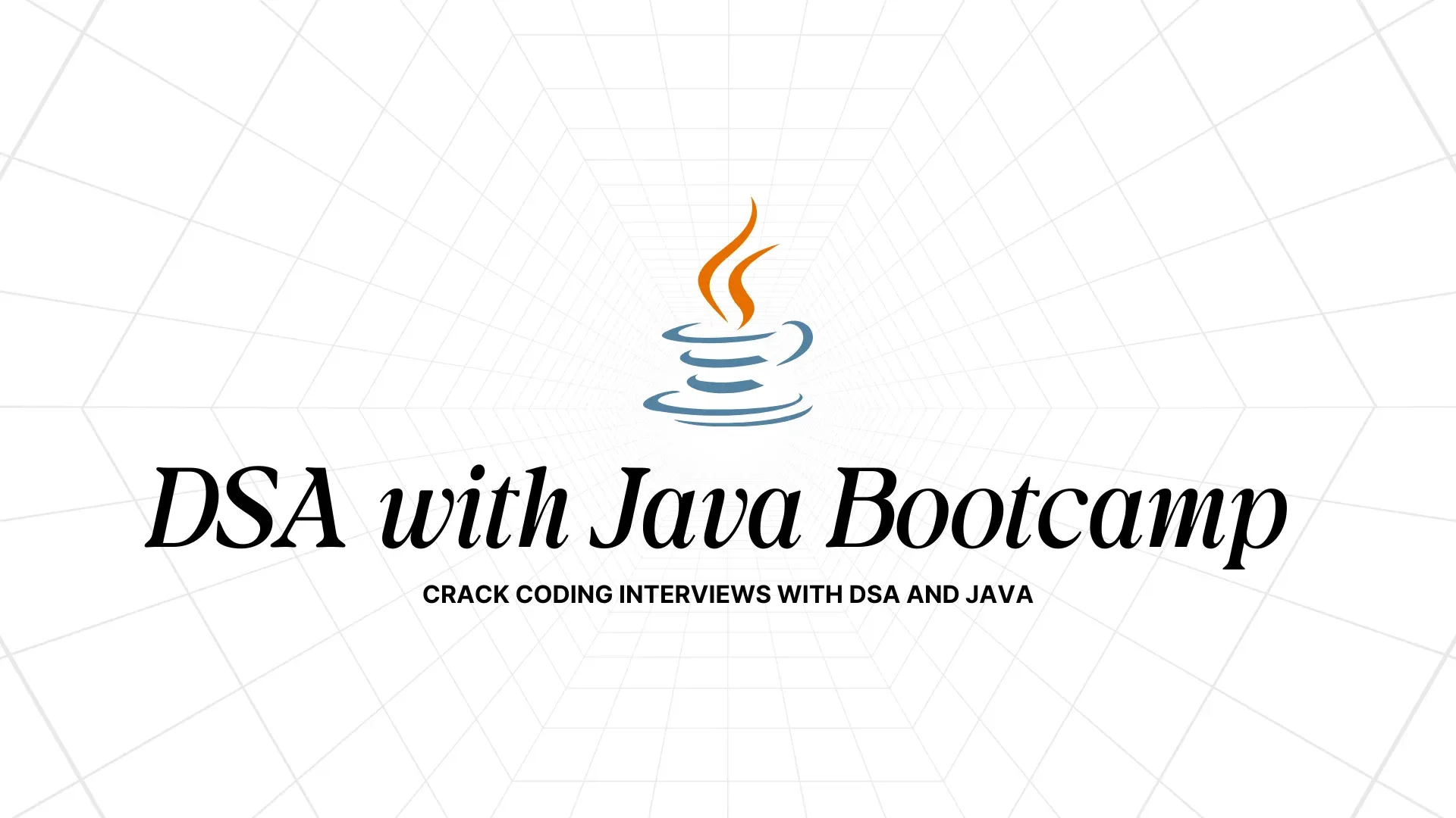 DSA with Java Bootcamp