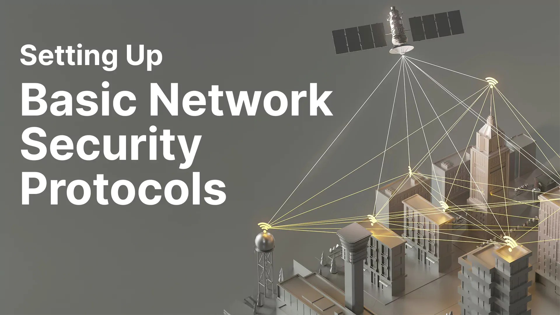 Basic Network Security Protocols