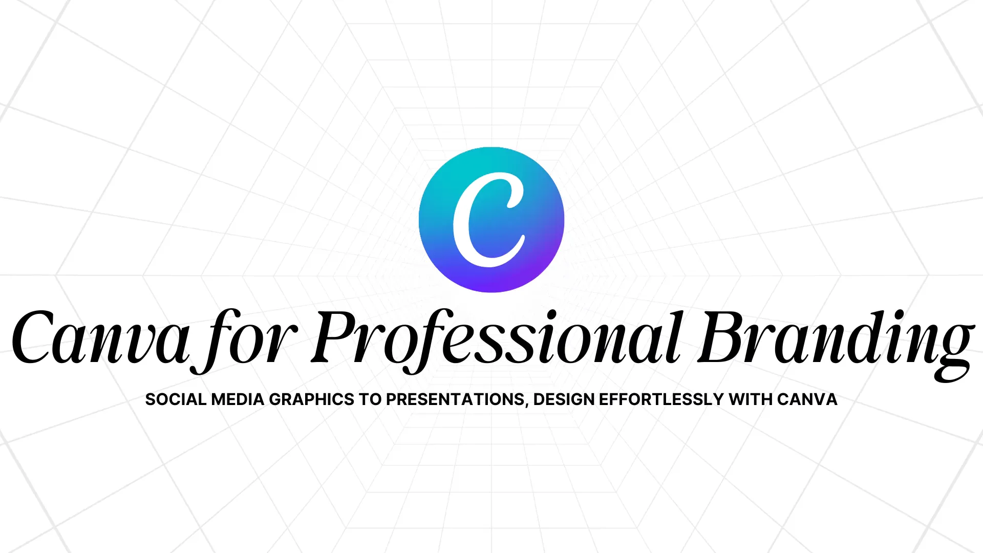 Canva for Professional Branding