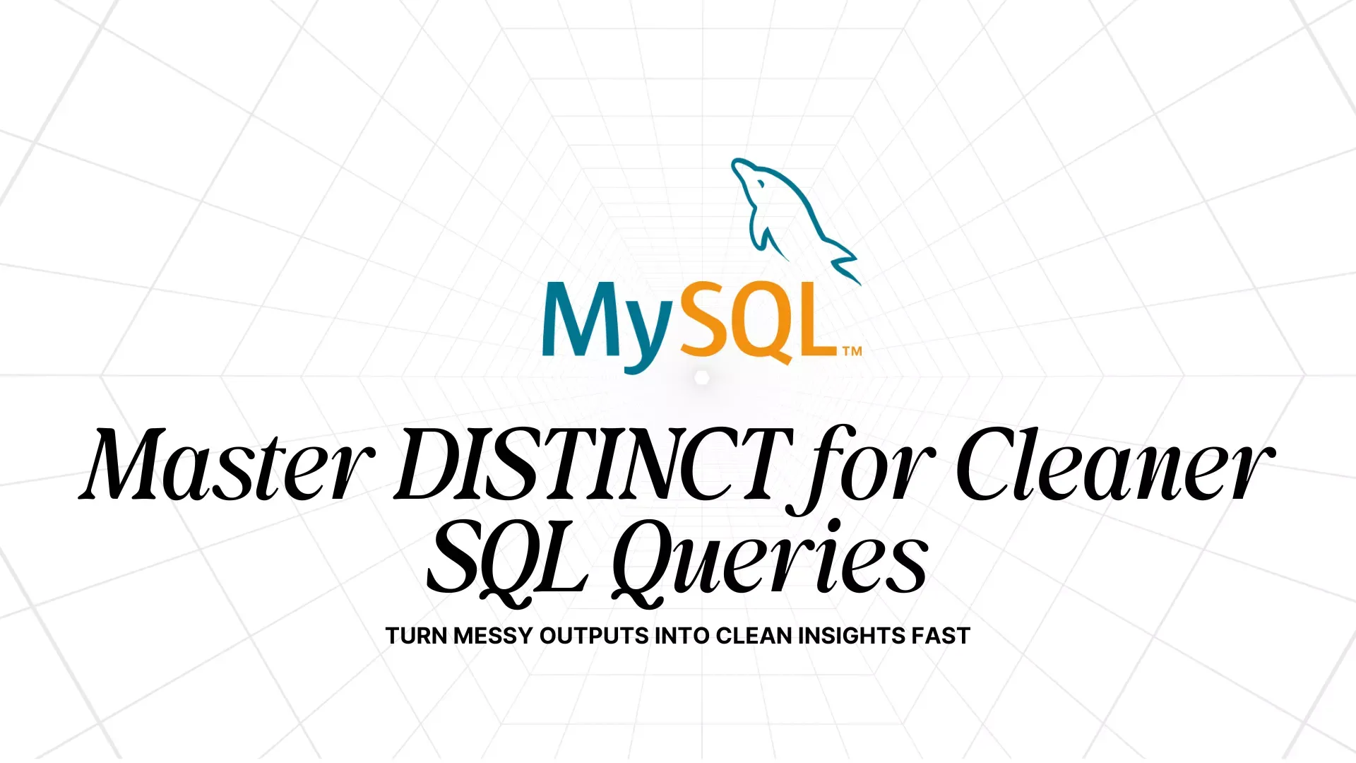 SQL DISTINCT Explained for Clean, Accurate Queries