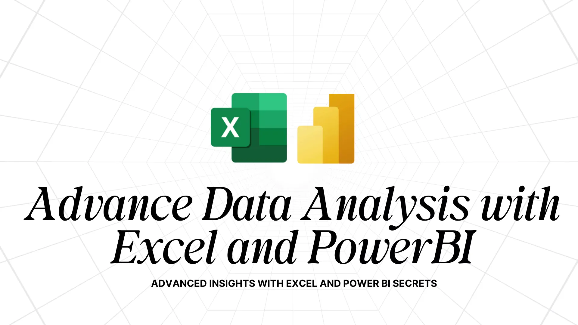 Advance Data Analysis with Excel and PowerBI