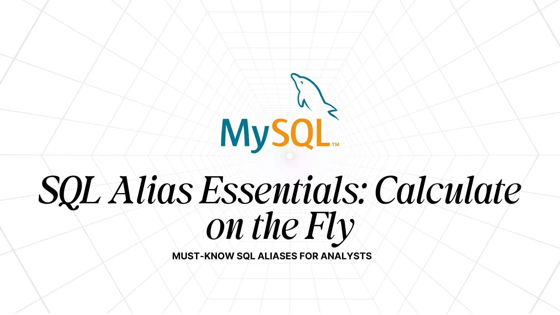 SQL Alias Essentials: Calculate on the Fly