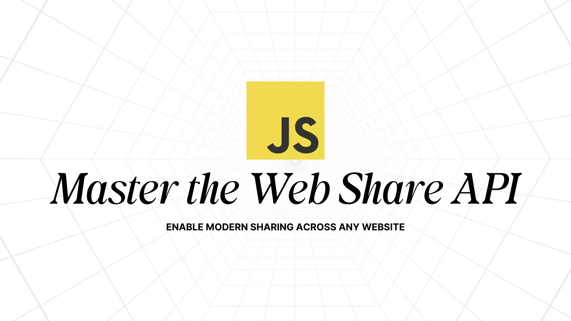 Web Share API Essentials: Native Sharing Workshop