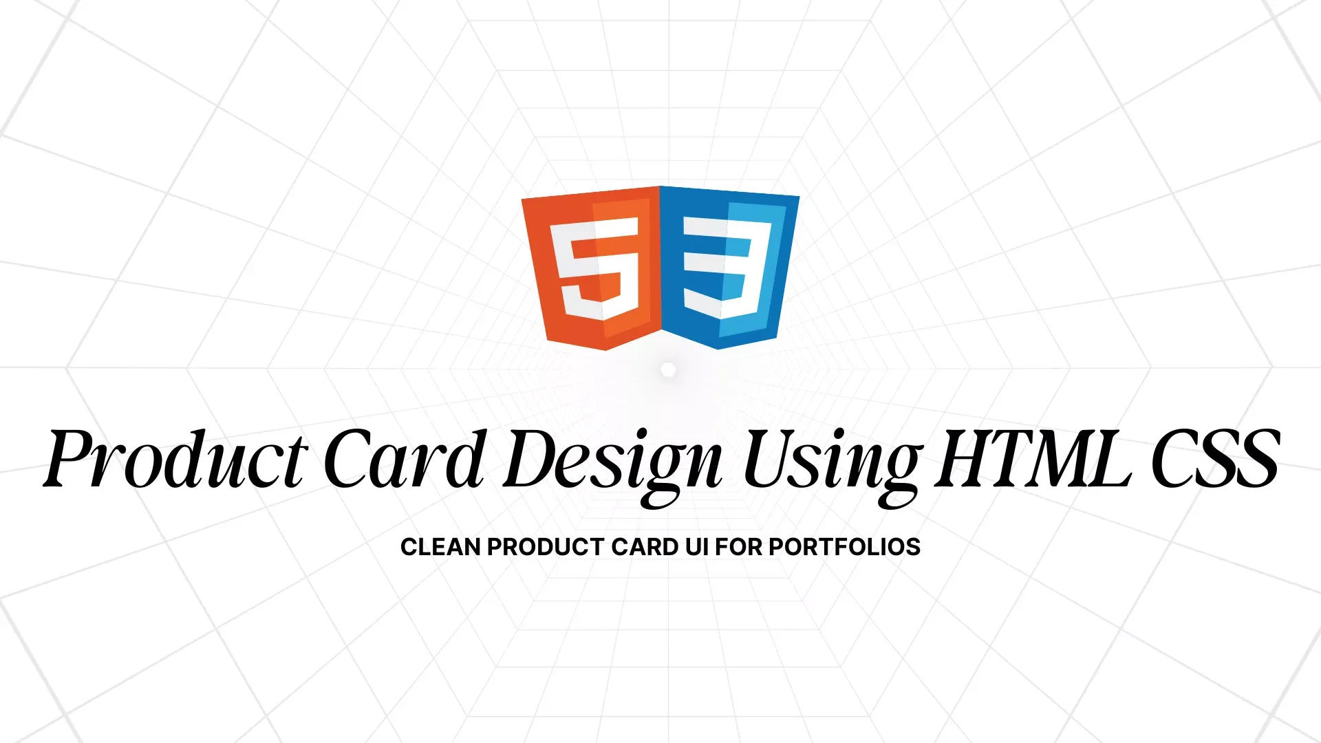 Product Card Essentials Mini Project Workshop