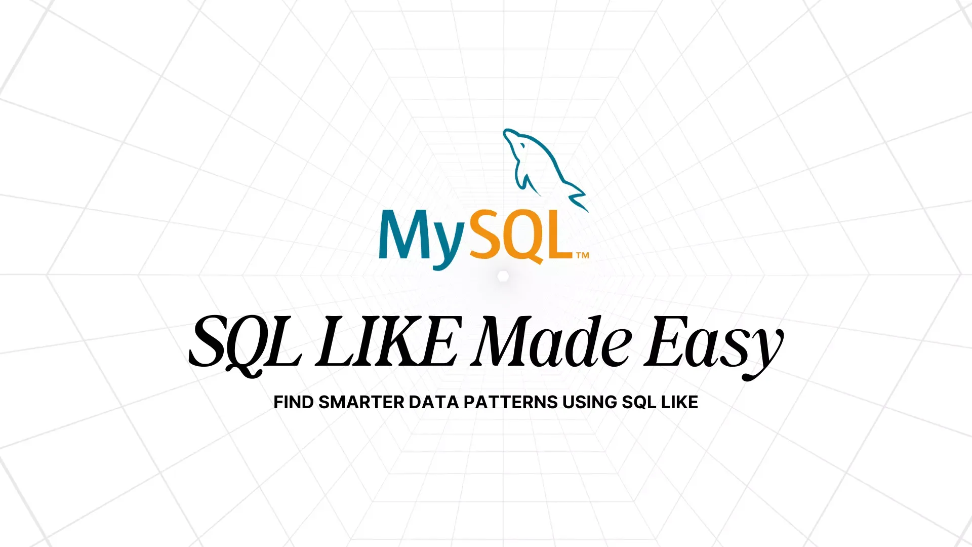 SQL LIKE Operator Essentials: Advanced Pattern Matching