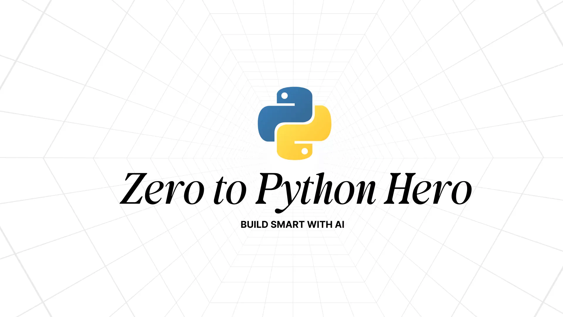Zero to Python Hero: Code Smart with AI